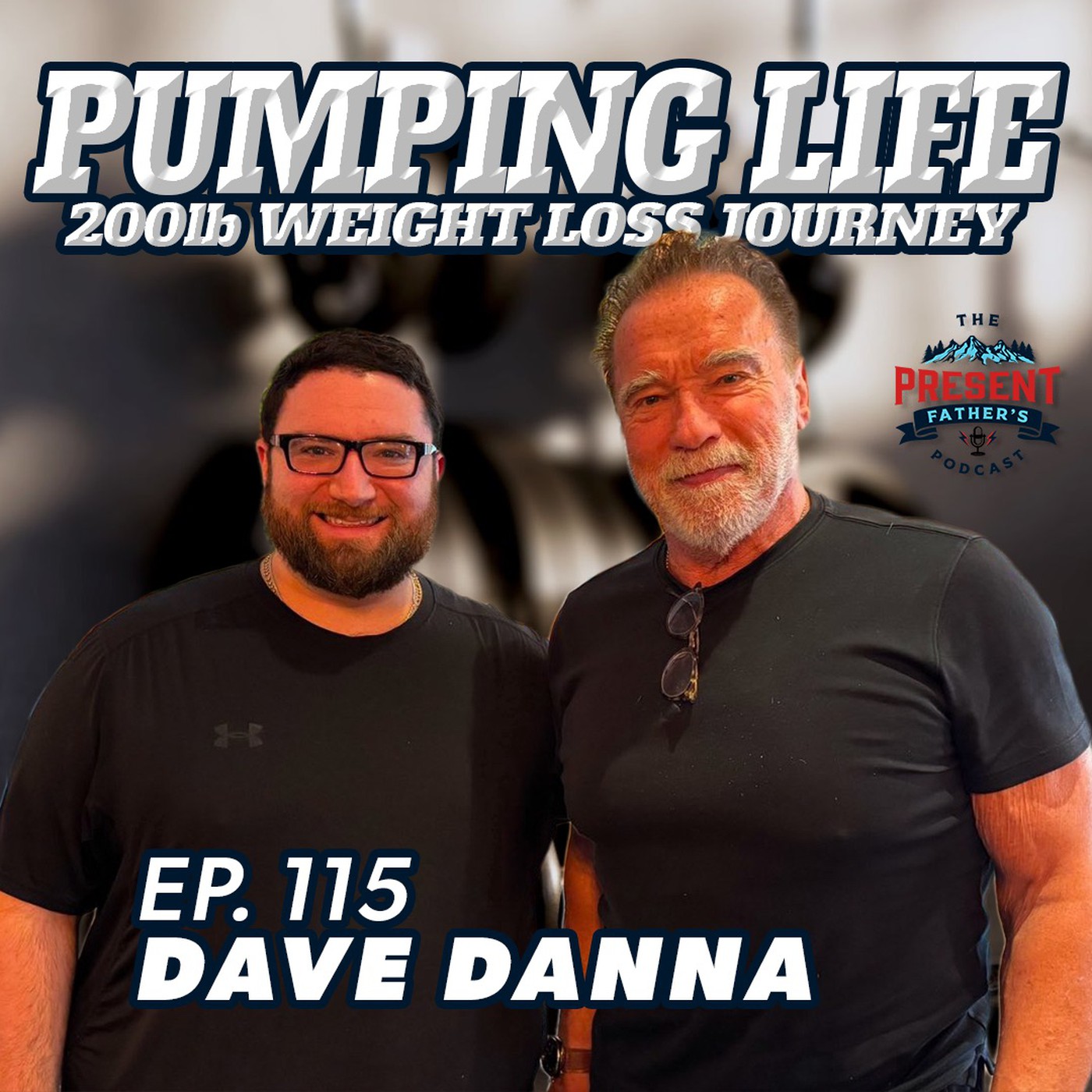 Incredible Weight Loss Journey, with the help of Arnold Schwarzenegger, Saved Dave Danna’s Life!!